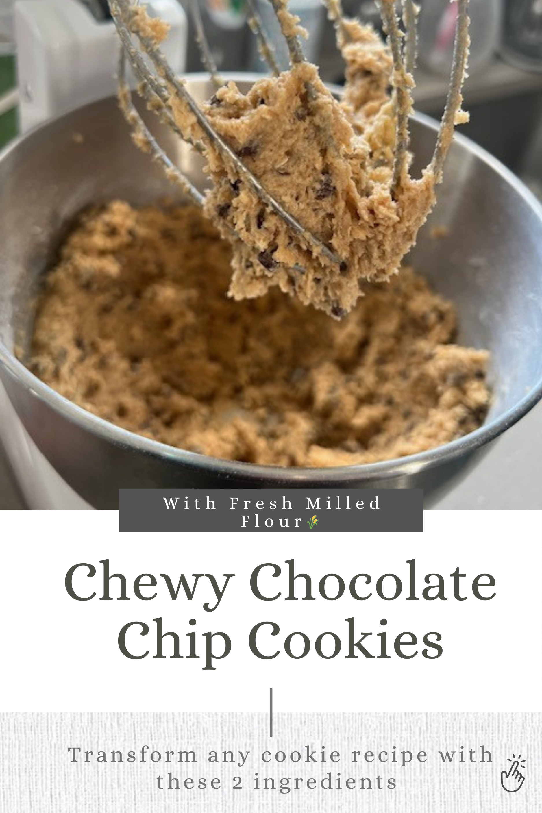 The Best Chocolate Chip Cookies with Fresh Milled Flour: Chewy & Soft-Baked Variations